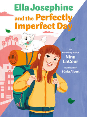 cover image of Ella Josephine and the Perfectly Imperfect Day